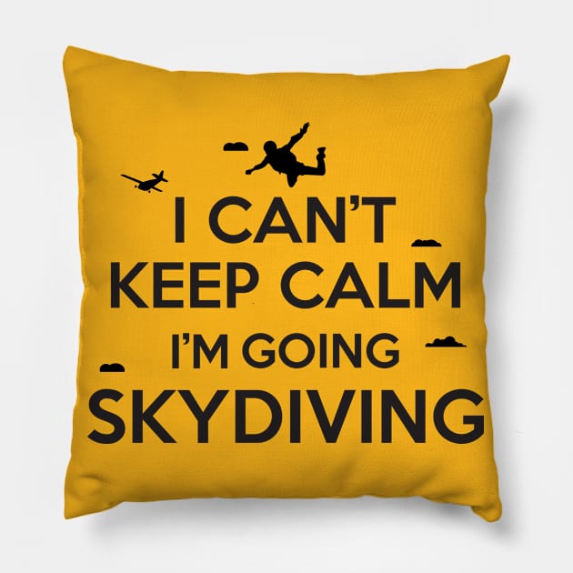 Cant keep calm skydiving Pillow by nektarinchen