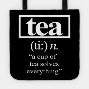 'A Cup of Tea Solves Everything' Cute Tea Lover Gift Tote