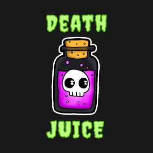 Death Juice - Too cute to resist T-Shirt