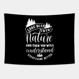 'Look Deep Into Nature' Animal Conservation Shirt Tapestry