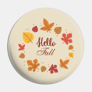 Hello Fall 2 Pin