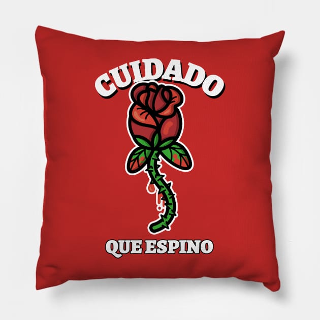 Cuidado Que Espino Pillow by dgutpro87