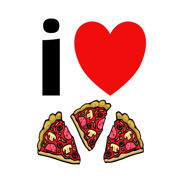 I Love Pizza. Because It Tastes So Darn Good! by innerspectrum