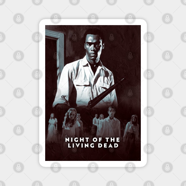 Night of the Living Dead (1968) Magnet by MonoMagic