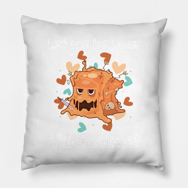 Let Me Be Your Valenslime Roleplaying RPG Geek Couple Gift Pillow by TellingTales