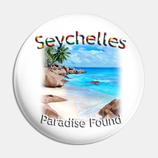 Seychelles - La Digue - Paradise Found Pin