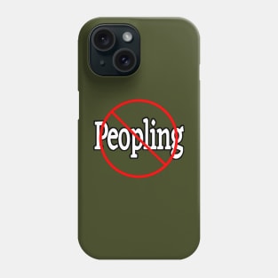 🚫 Peopling - Misanthropic - Back Phone Case