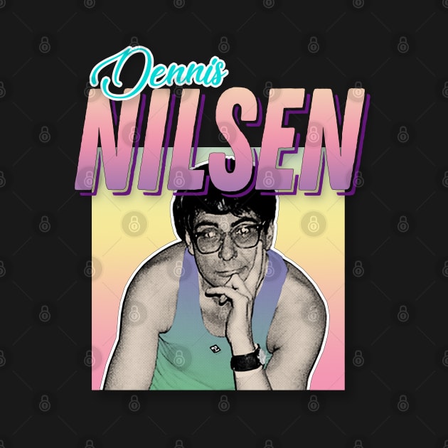 Dennis Nilsen Serial Killer Retro 80s Style Design by DankFutura