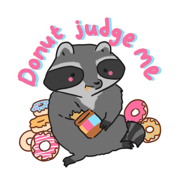 Donut judge me raccoon by Mayarart