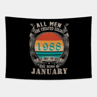 All Men are created Equal but the best are born in January Tapestry