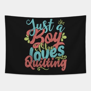 Just A Boy Who Loves Quilting Gift product Tapestry