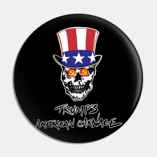 Trump's American Carnage Pin