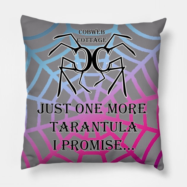 COBWEB COTTAGE - JUST ONE MORE TARANTULA Pillow by COBWEB COTTAGE