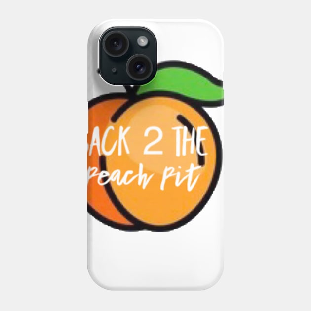 Back 2 the Peach Pit Phone Case by Back 2 the Peach Pit