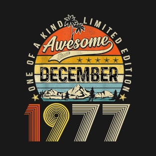 Awesome Since December 1977 Vintage 46th Birthday T-Shirt
