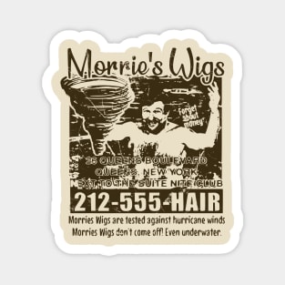 Morries Wig's - Forget about money Magnet