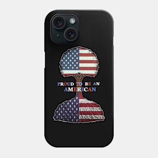Proud to be an American I love Merica Phone Case
