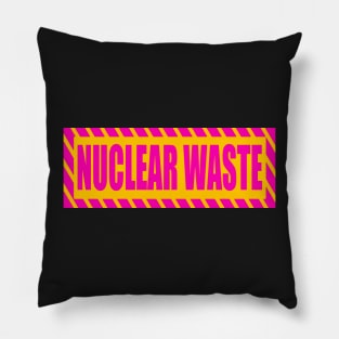 Nuclear Waste Pillow