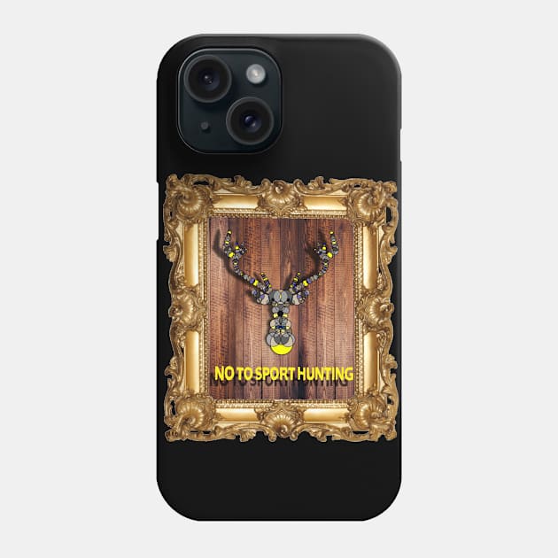 NO TO SPORT HUNTING Phone Case by SikiuFactory