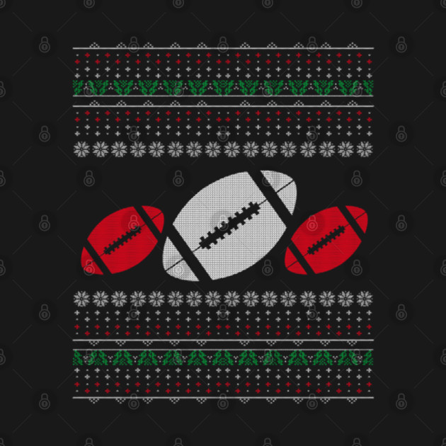 Disover Football Ugly Christmas Sweater Gift For Rugby Sports Lover - Football Lovers Gift For Birthdays - T-Shirt