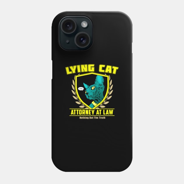 Lying Cat Attorney (Black Print) Phone Case by Nerdology