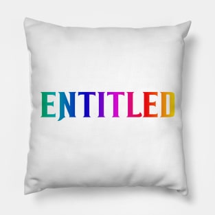 Entitled Pillow