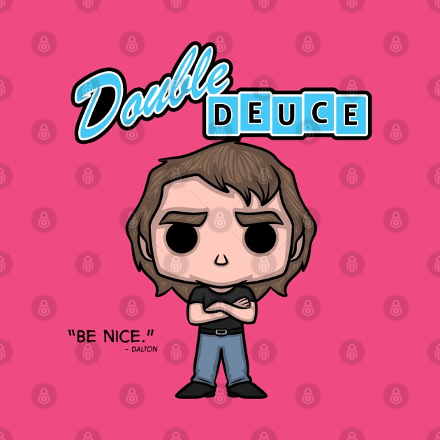 Dalton Says: Be Nice. by angrylemonade