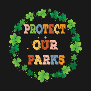 Protect Our Parks T-Shirt