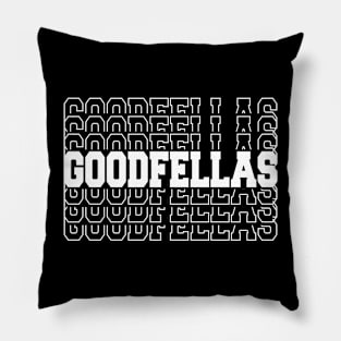 Goodfellas Pillow