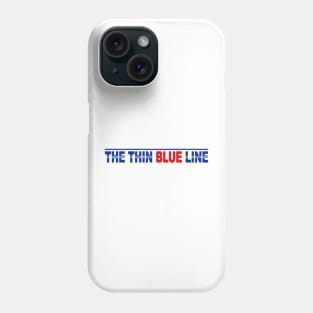 The Thin Blue Line Phone Case