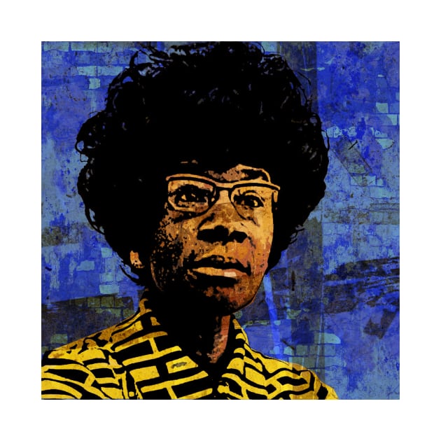 SHIRLEY CHISHOLM-9 by truthtopower