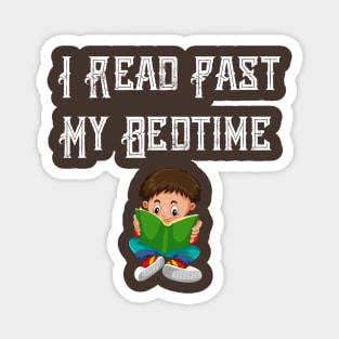 funny read past my bedtime, book reading Magnet