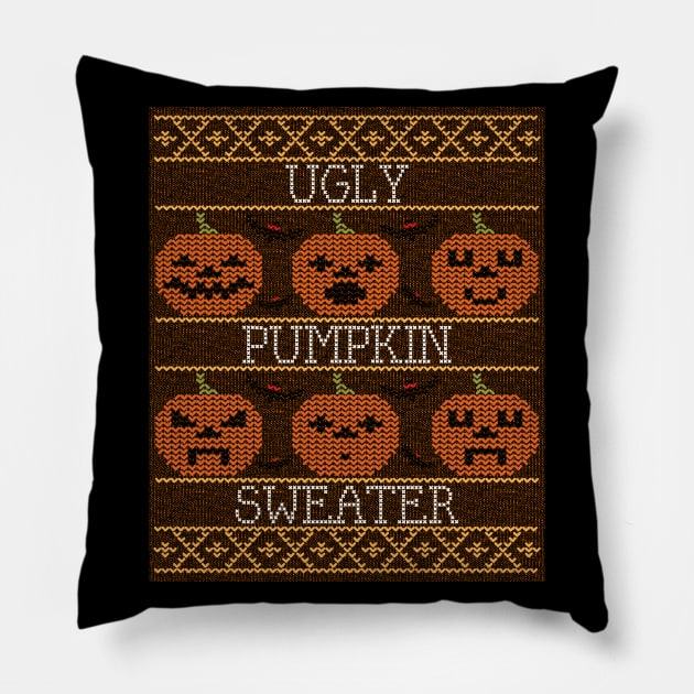 THIS Is My Ugly Pumpkin Sweater Pillow by SartorisArt1