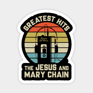 Greatest Hits The Jesus And Mary Chain Magnet