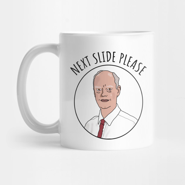 Next Slide Please Funny Chris Whitty Chris Whitty Mug Teepublic
