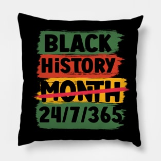 Black History Month 24/7/365 Black men African American Pillow