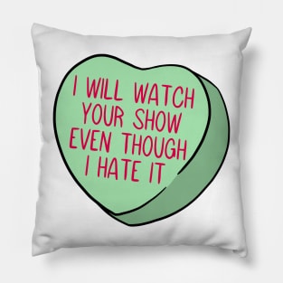 Funny Candy Heart Hate Watch Pillow