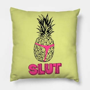 Pineapple Slut Pillow