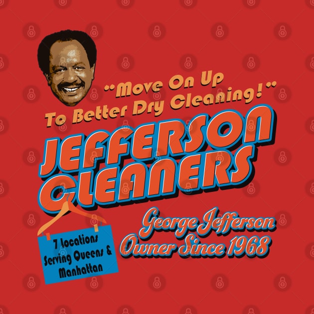 Jefferson Cleaners Move On Up by Alema Art