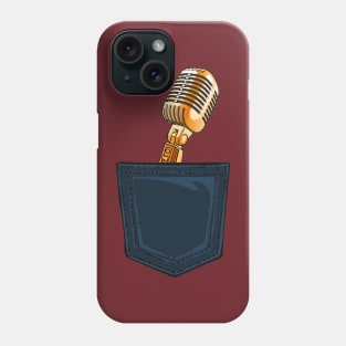 Is that a Mic in your pocket? Phone Case