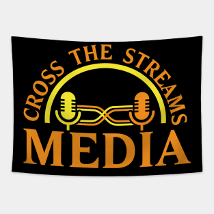 Cross the Streams Media Tapestry