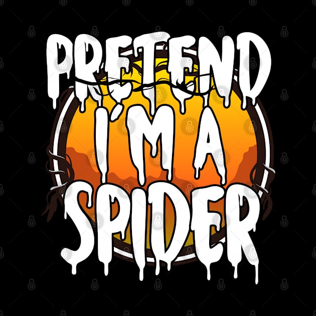 Pretend I'm A Spider Funny Lazy Halloween Costume Last Minute Halloween Costume Halloween 2021 Gift by dianoo