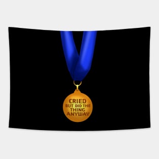 "I cried but I did the thing anyway" award. Tapestry