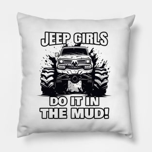 Jeep girls do it in the mud! Pillow