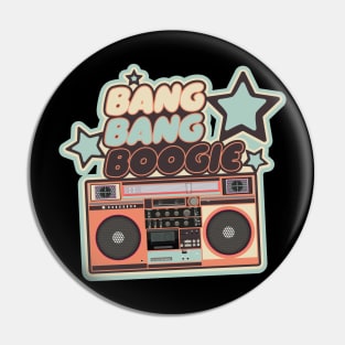 Bang Bang Boogie - Boombox - Ghettoblaster - Pop Art Design Pin