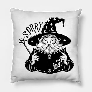 Sorry, I'm Booked Wizard Pillow