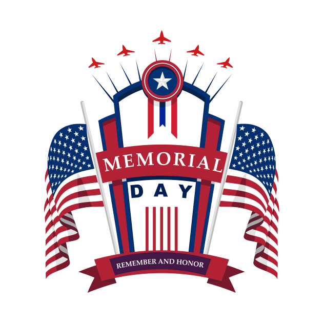 Memorial Day, Remember And Proud by TopozihDesigner