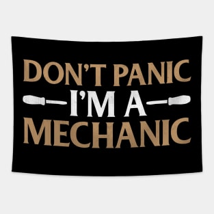 Don't Panic I'm a Mechanic Funny Mechanic Gift Tapestry