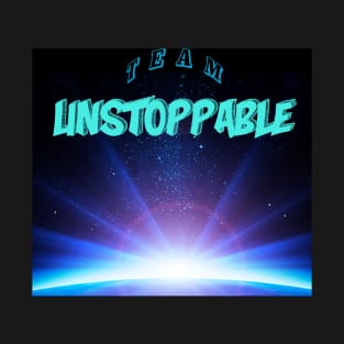 Team Unstoppable T-Shirt