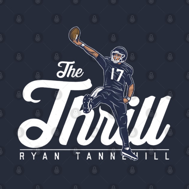 Disover Ryan Tannehill The Thrill - Ryan Tannehill - T-Shirt